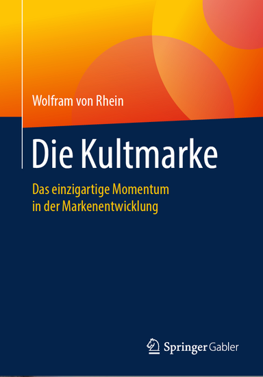 Drei Jahre Arbeit stecken in "Die Kultmarke – Das einzigartige Momentum in der Markenentwicklung".