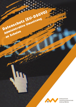 Cover Datenschutz (EU-DSGVO) Administrative Umsetzung an Schulen - mehr Informationen auf der folgenden Detailseite