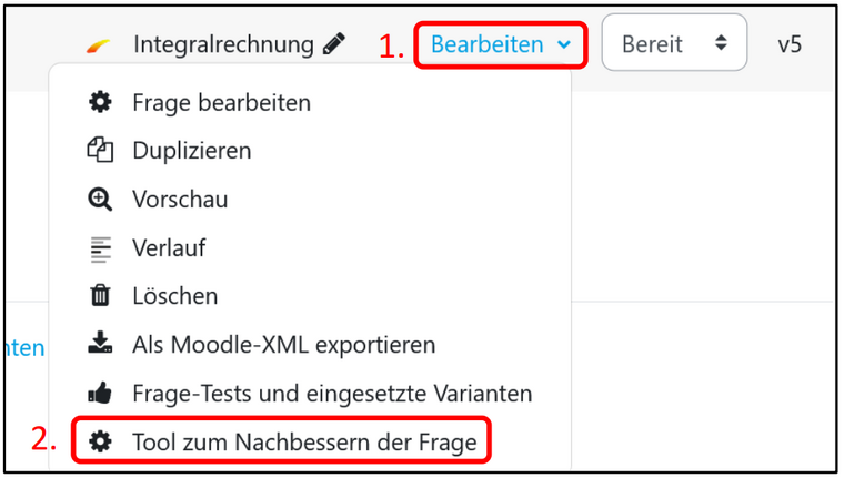 Erreichen des Tools über die Fragensammlung Erreichen des Tools über die Fragensammlung