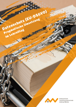 Cover Datenschutz (EU-DSGVO) Pragmatische Umsetzung im Lehralltag - mehr Informationen auf der folgenden Detailseite