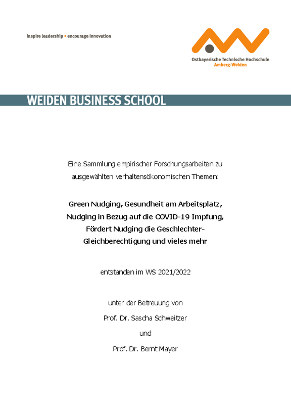 Verhaltensökonomie: Sammlung empirischer Forschungsarbeiten zu ausgewählten Themen (Sept. 2022)