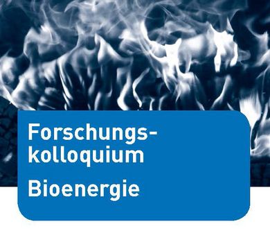 Forschungskolloquium Bioenergie